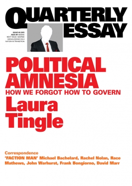 Political Amnesia: Laura Tingle