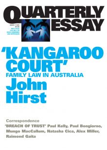 Quarterly Essay 17: 'Kangaroo Court'