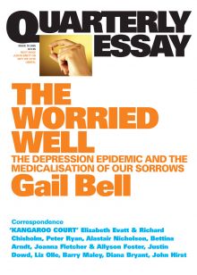 Quarterly Essay 18: The Worried Well