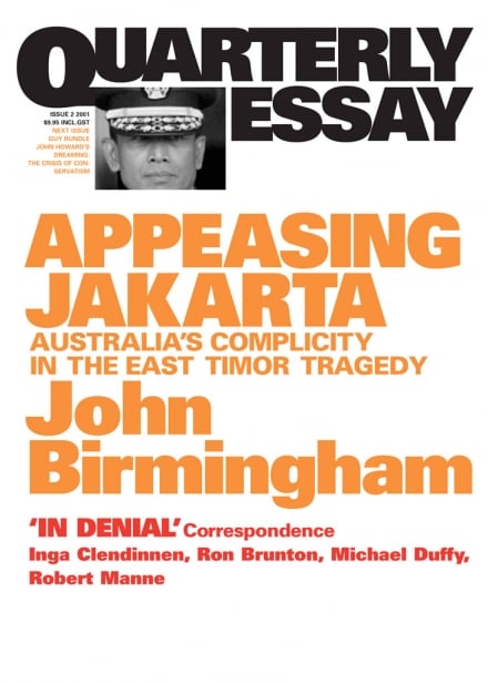 Quarterly Essay 2: Appeasing Jakarta