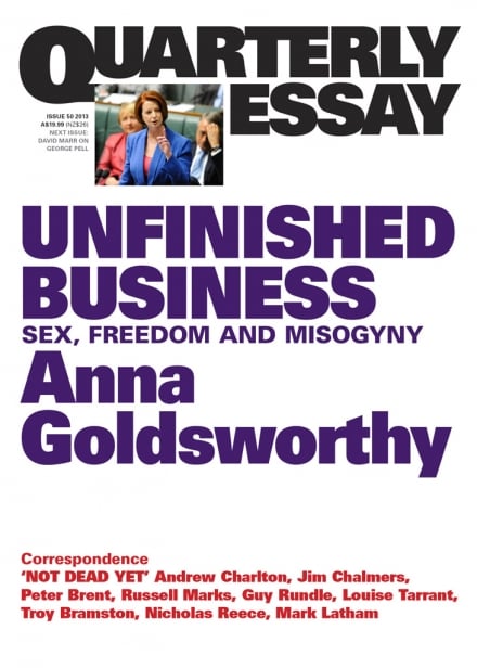 Quarterly Essay 50: Unfinished Business
